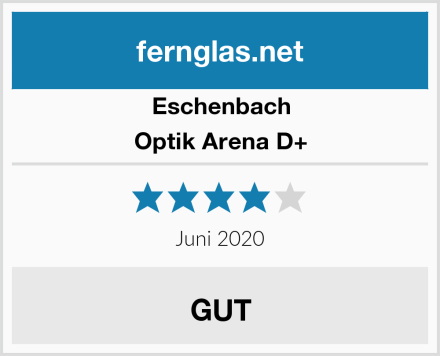 Eschenbach Optik Arena D+ Test