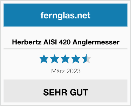  Herbertz AISI 420 Anglermesser Test