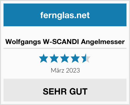  Wolfgangs W-SCANDI Angelmesser Test