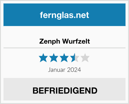  Zenph Wurfzelt Test